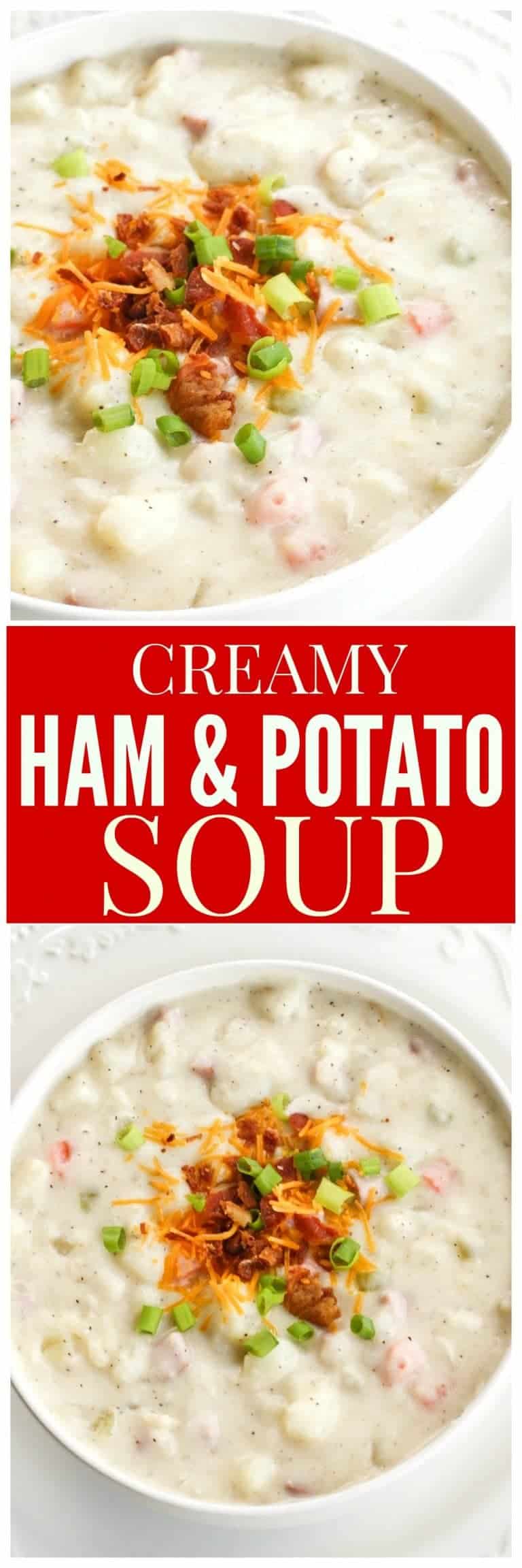 Creamy Ham and Potato Soup - The Girl Who Ate Everything