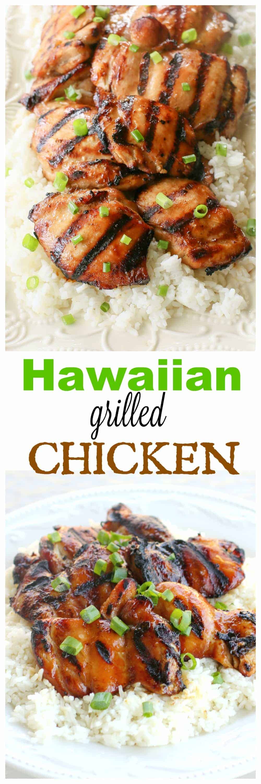 Hawaiian Grilled Chicken (+VIDEO) | The Girl Who Ate Everything