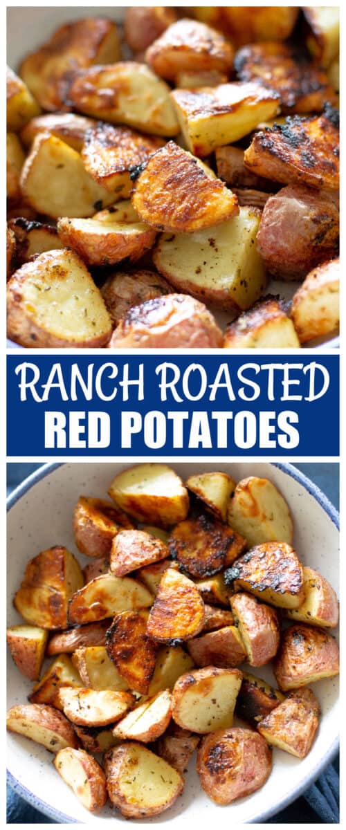 Ranch Roasted Potatoes The Girl Who Ate Everything