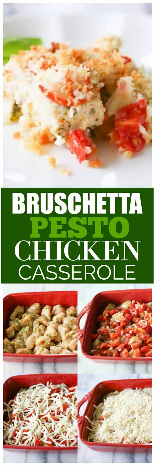 Bruschetta Pesto Chicken Casserole The Girl Who Ate Everything