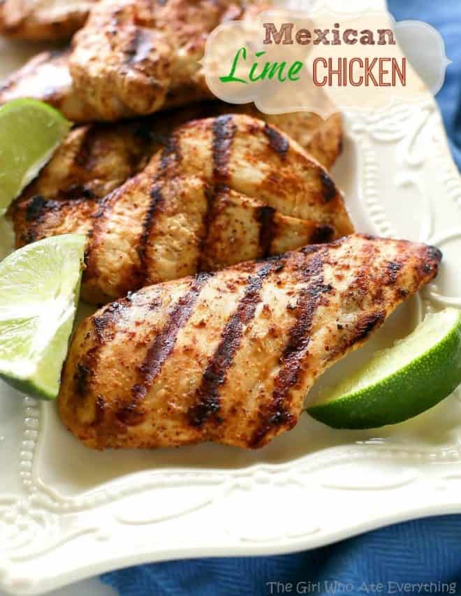 Grilled Mexican Lime Chicken - The Girl Who Ate Everything