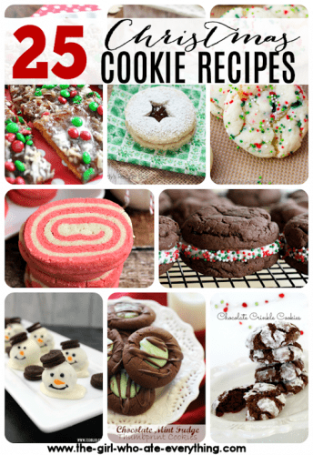 25 Christmas Cookie Recipes - The Girl Who Ate Everything