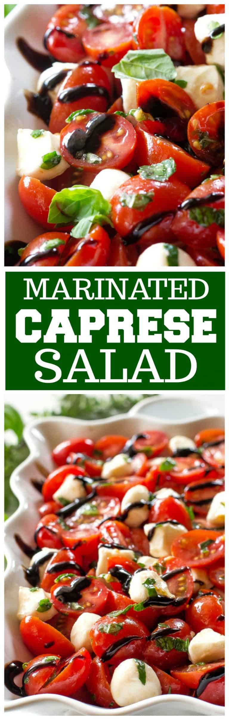 Marinated Caprese Salad | The Girl Who Ate Everything