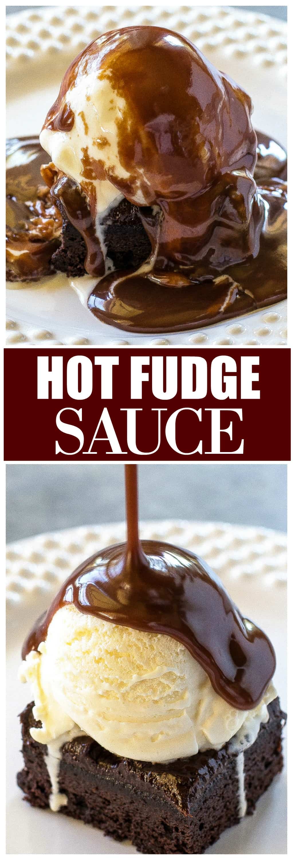 Hot Fudge Sauce Recipe (+VIDEO) - The Girl Who Ate Everything