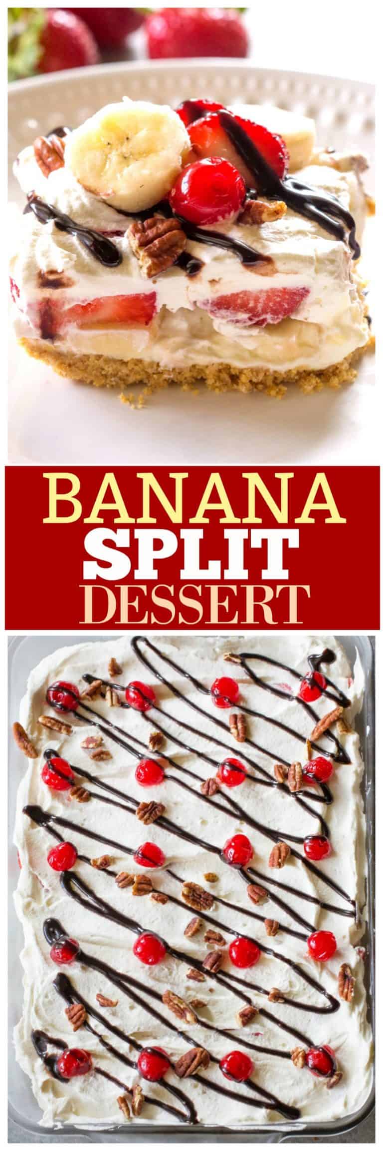 Banana Split Dessert (+VIDEO) - The Girl Who Ate Everything