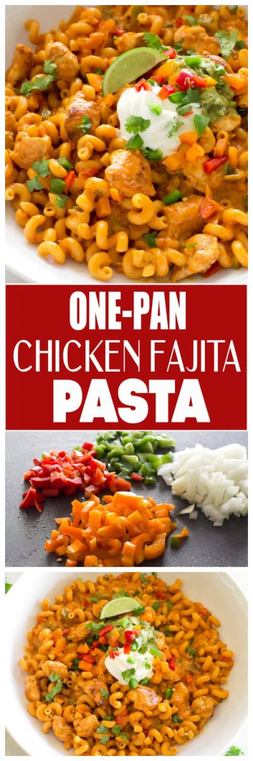 One-Pan Chicken Fajita Pasta - The Girl Who Ate Everything