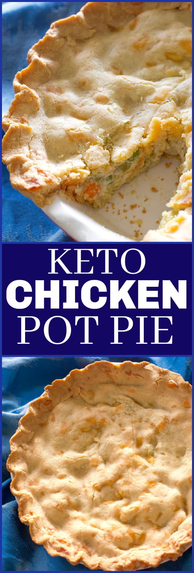 Keto Chicken Pot Pie - The Girl Who Ate Everything