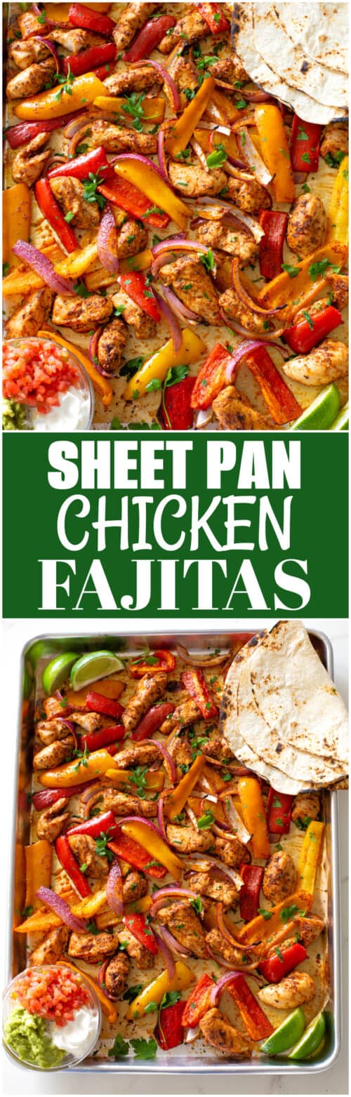 The Best Sheet Pan Chicken Fajitas (+video) - The Girl Who Ate Everything