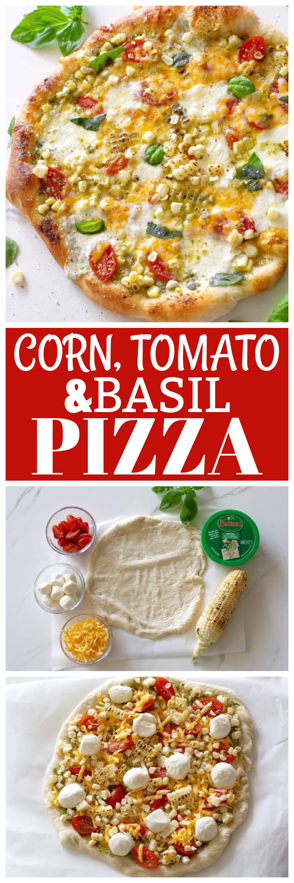 Corn, Tomato, and Basil Pizza 