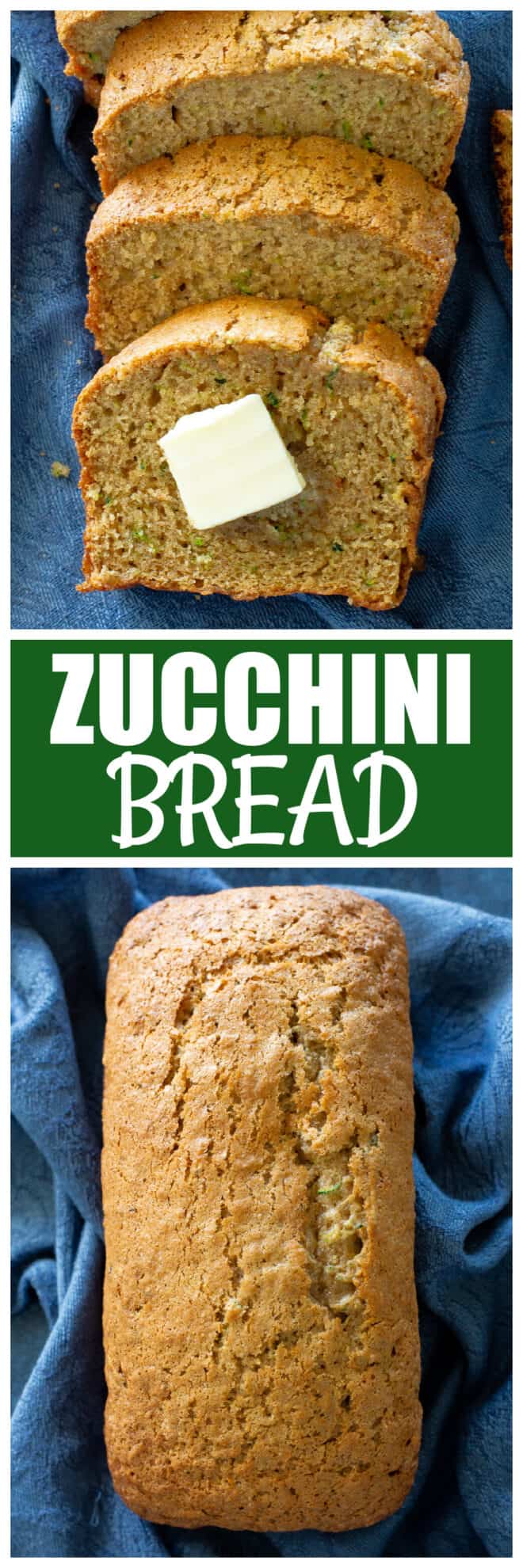 The Best Zucchini Bread - The Girl Who Ate Everything