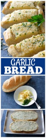 The Best Garlic Bread Recipe - The Girl Who Ate Everything